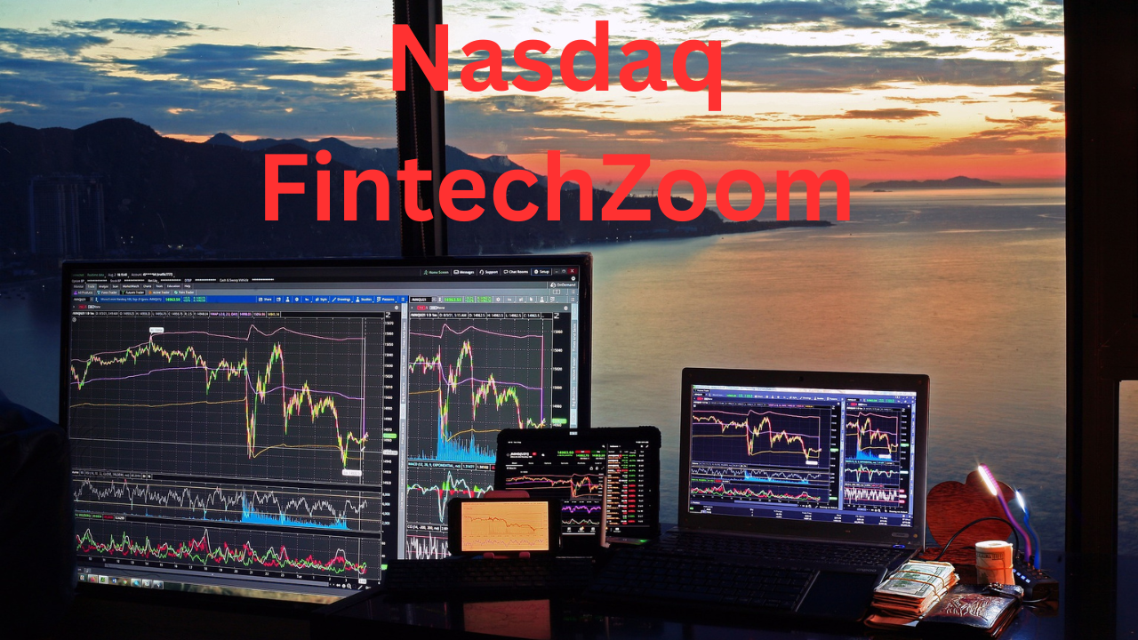 Exploring Nasdaq FintechZoom: Bridging Finance and Innovation