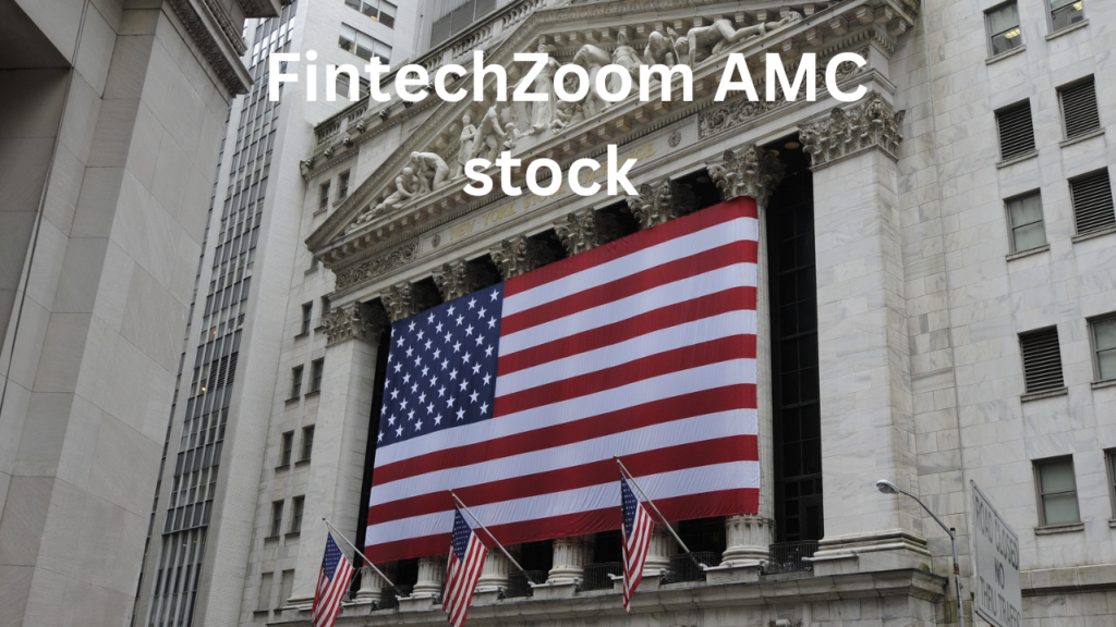 FintechZoom AMC stock