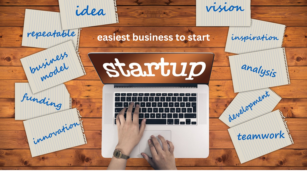 Unlocking Success: What’s the Easiest Business to Start?